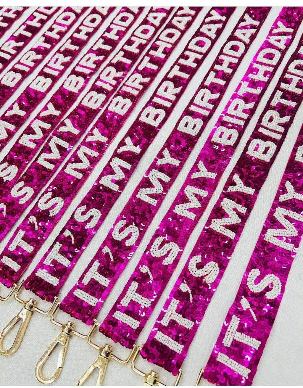 It's My Birthday Bag Strap