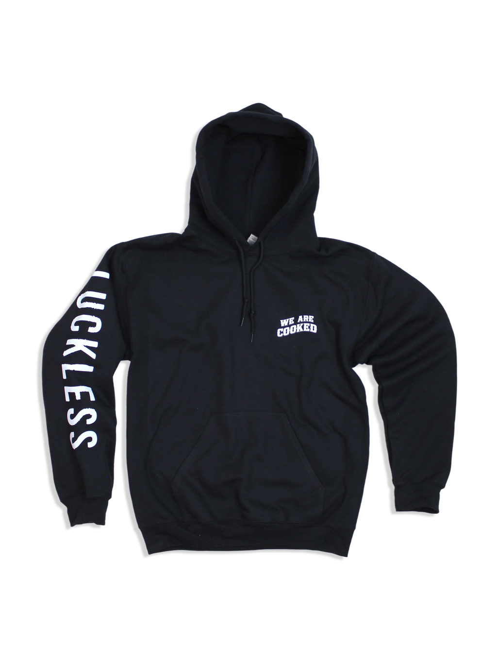 We Are Cooked Hoodie